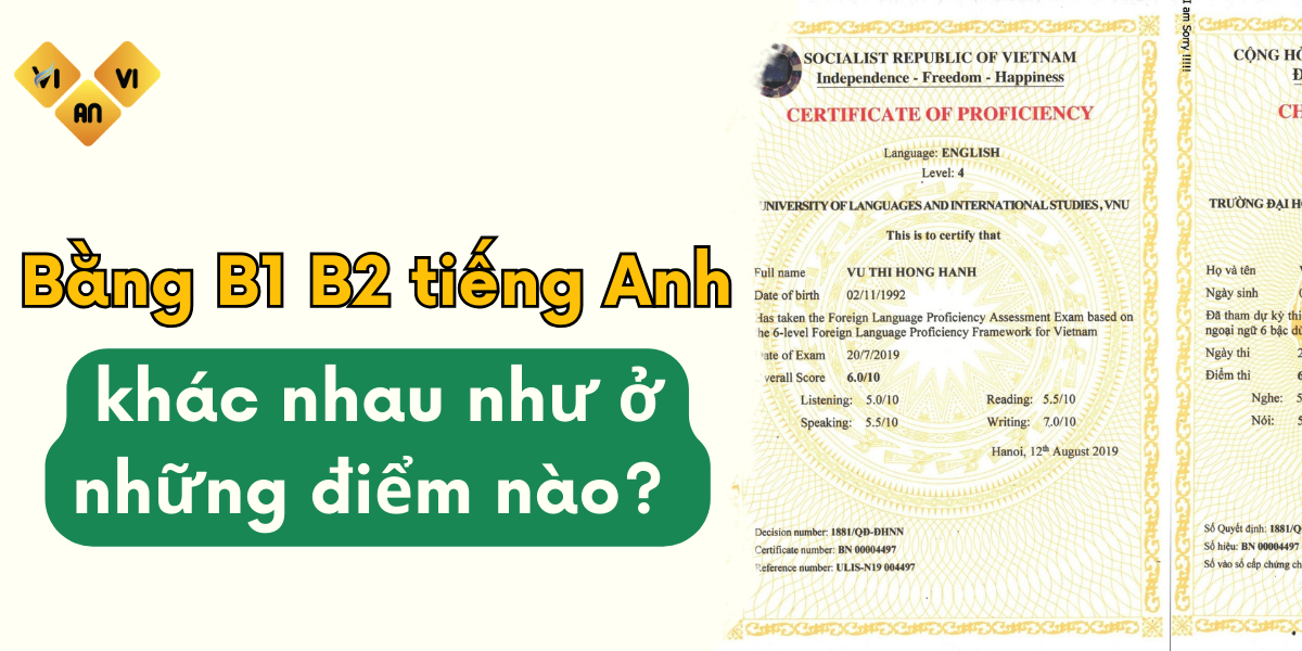 Bằng B1 B2 tiếng Anh khác nhau ở những điểm nào? 
